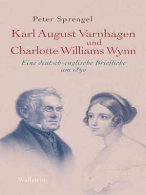 cover image of Karl August Varnhagen und Charlotte Williams Wynn